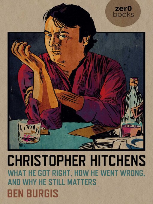 Title details for Christopher Hitchens by Ben Burgis - Available